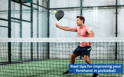 Best tips for improving your forehand in pickleball